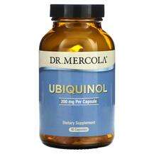 Dr. Mercola, Ubiquinol 200 mg, Убіхінол, 90 капсул