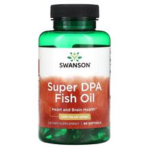 Super DPA Fish Oil 1000 mg Омега 3 Swanson 60 капсул