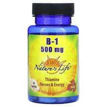 Natures Life, B-1 500 mg, Вітамін B1 Тіамін, 50 таблеток