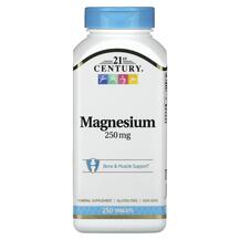 Магній Magnesium 250 mg 21st Century 250 таблеток