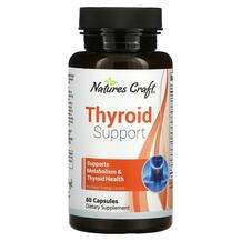 Natures Craft, Thyroid Support, Підтримка щитовидної залози, 6...