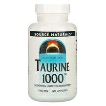 Source Naturals, L-Таурин 1000 мг, Taurine 1000 1000 mg 120, 1...