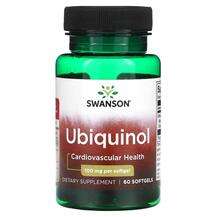 Swanson, Ubiquinol 100 mg, Убіхінол, 60 капсул