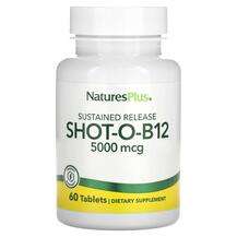 Natures Plus, Sustained Release Shot-O-B12 5000 mcg, Вітамін B...