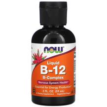 Liquid B-12 B-Complex Жидкий B-Комплекс NOW 59 мл