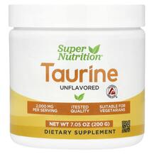 L-Таурин Taurine Unflavored Super Nutrition 200 г