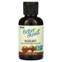 Now, Better Stevia Zero-Calorie Liquid Sweetener Hazelnut, 59 ml