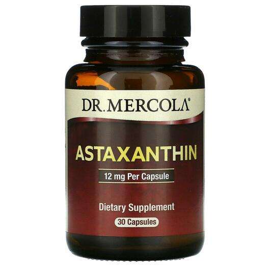 Основне фото товара Dr. Mercola, Astaxanthin 12 mg, Астаксантин 12 мг, 30 капсул
