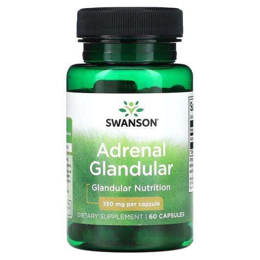Основне фото товара Swanson, Adrenal Glandular 350 mg, Підтримка наднирників, 60 к...