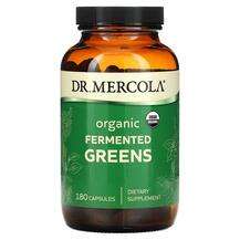 Dr. Mercola, Organic Fermented Greens, Суперфуд, 180 капсул