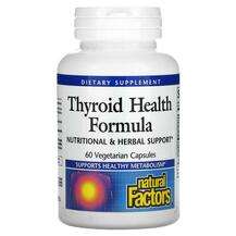 Natural Factors, Thyroid Health Formula, Підтримка щитовидної ...