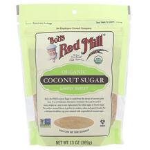 Organic Coconut Sugar Кокосовый сахар Bob's Red Mill Organic Coconut Sugar Кокосовый сахар Bob's Red Mill