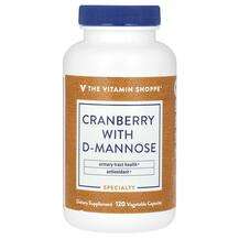 The Vitamin Shoppe, Клюква, Cranberry With D-Mannose, 120 капсул