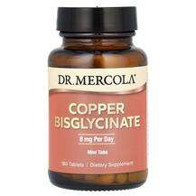 Dr. Mercola, Медь, Copper Bisglycinate 8 mg, 180 таблеток