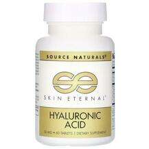 Source Naturals, Skin Eternal Hyaluronic Acid 50 mg 60, Гіалур...