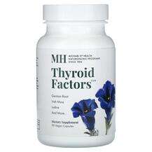 MH, Поддержка щитовидной, Thyroid Factors, 90 капсул