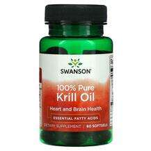 Swanson, 100% Pure Krill Oil, Масло Антарктичного Кріля, 60 ка...
