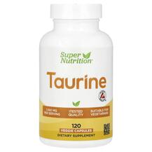 L-Таурин Taurine 1000 mg Super Nutrition 120 капсул