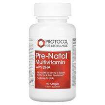 Protocol for Life Balance, Pre-Natal Multivitamin with DHA, ДГ...