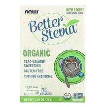 Now, Organic Better Stevia, Стевія, 75 г