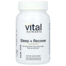 Vital Nutrients, Sleep + Recover, Підтримка сну, 30 капсул