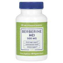 The Vitamin Shoppe, Berberine HCl 500 mg, Берберин, 60 капсул
