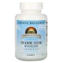 Source Naturals, Релора, Serene Science Theanine Serene With R...
